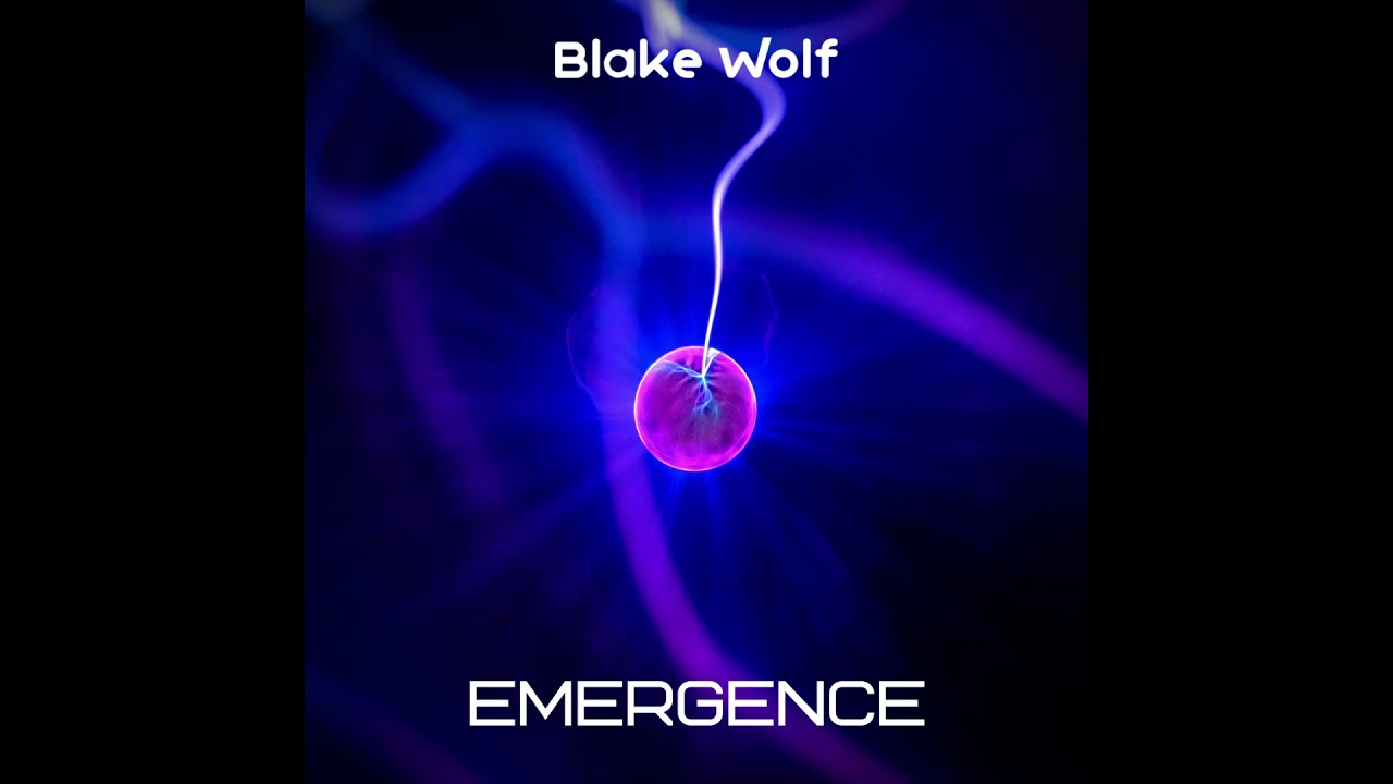 Blake Wolf - Emergence