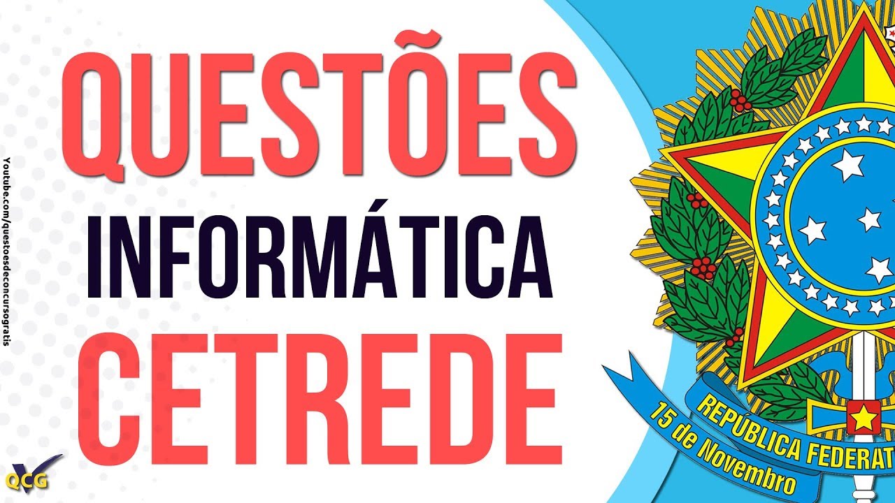 Questões de Informática CETREDE