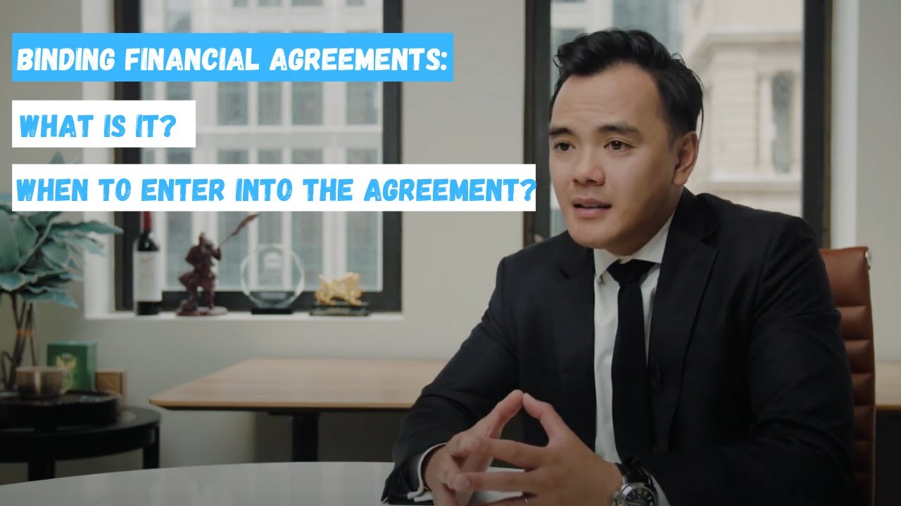 What Is A Binding Financial Agreement?