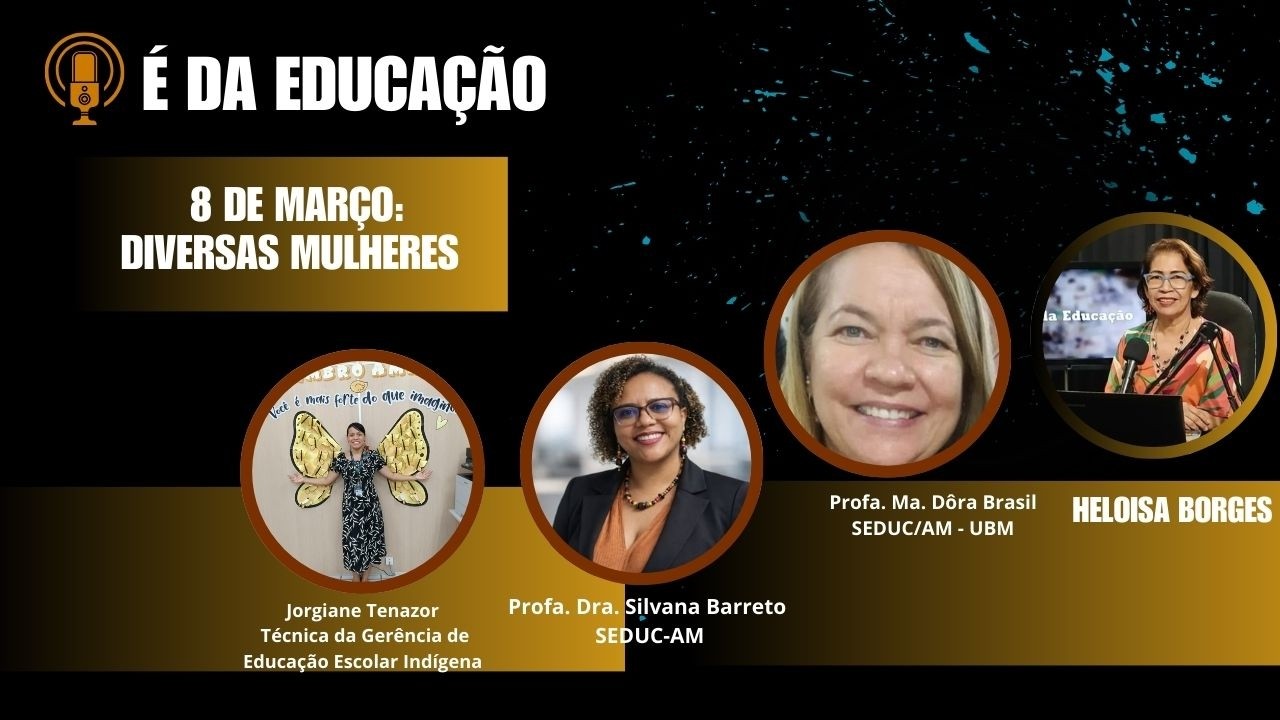 Ao vivo tema: 8 DE MARÇO: DIVERSAS MULHERES