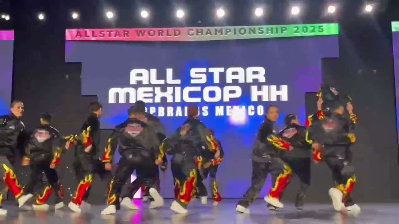 All Star Mexicop HipHop Open Coed / World Champions “All Star World”
