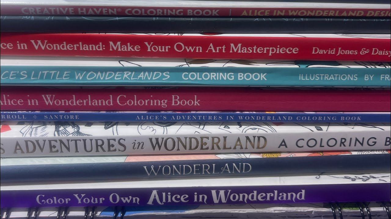 Alice In Wonderland Books Flip through! Viewer Request @CarefreeColoring