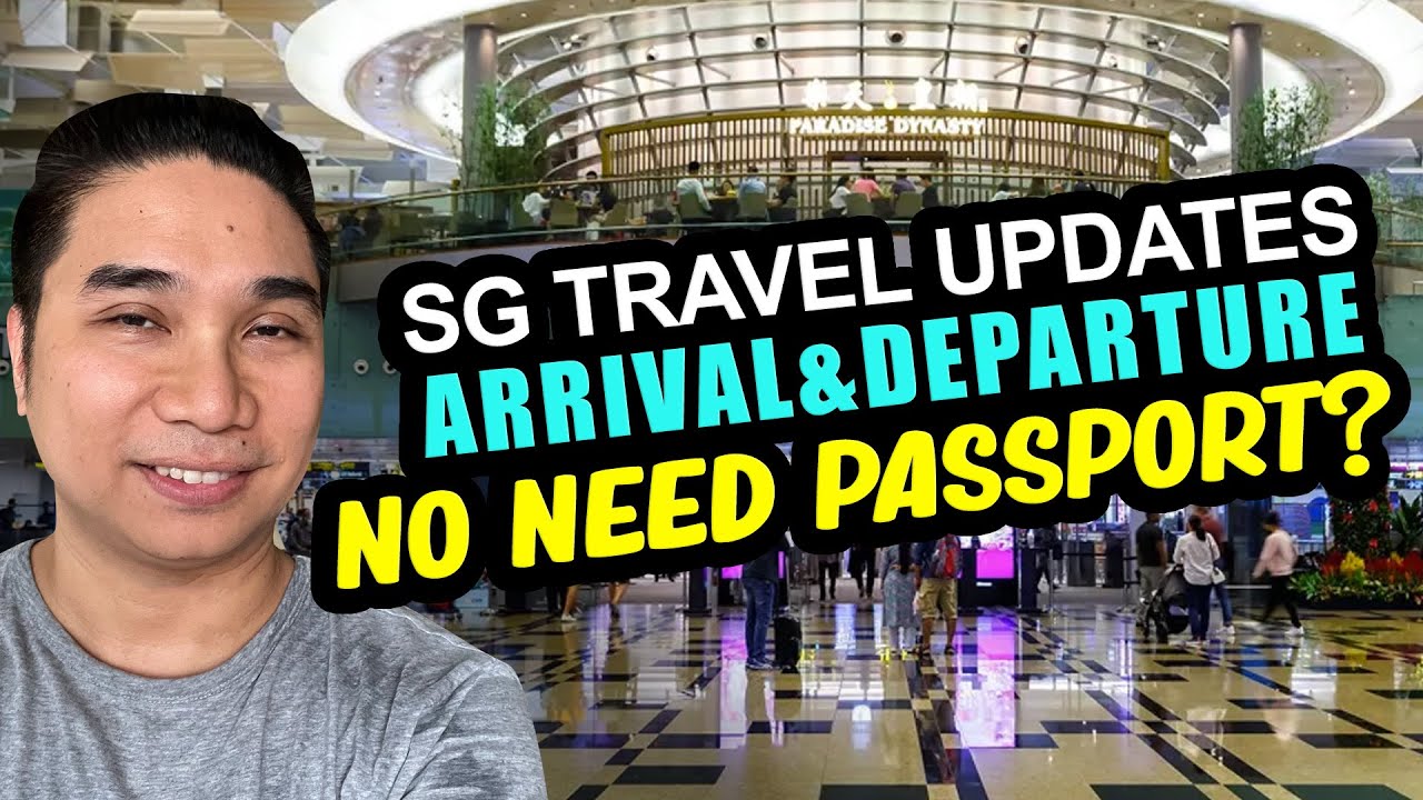Singapore immigration Arrival and Departure Travel Update | Automated Clearance & Self Check-in