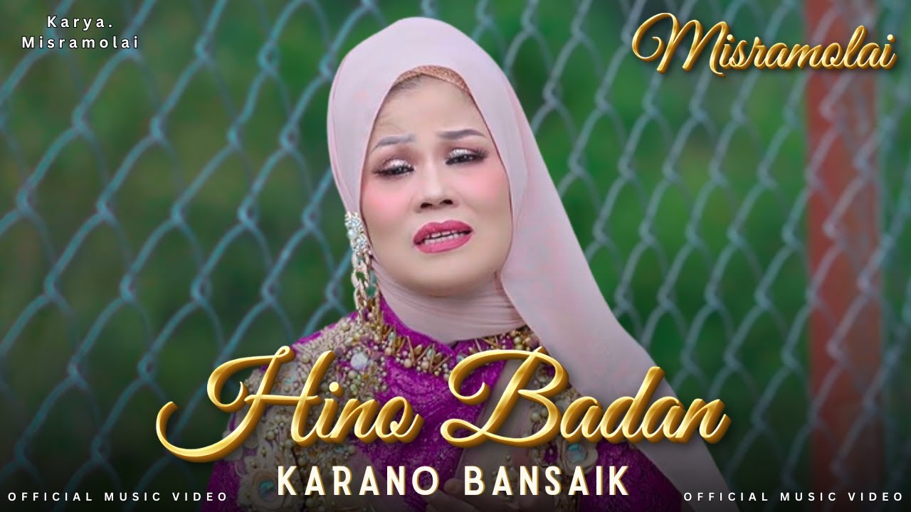 Misramolai - Hino Badan Karano Bansaik | Dendang Minang Terbaru 2025