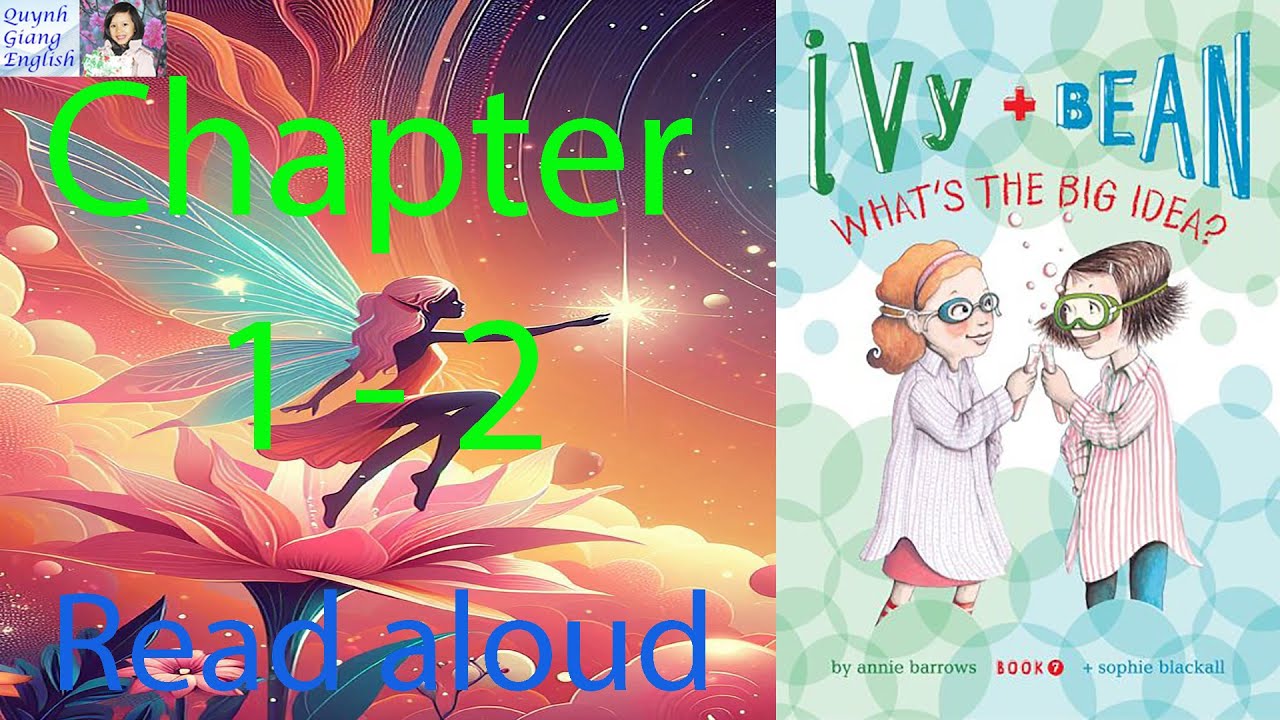 Ivy and Bean by Annie Barrows - Book 7 - Chapter 1 - 2 | Read aloud