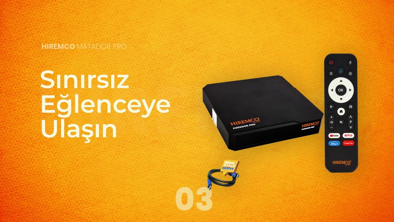 Yeni Hiremco Matador Pro Max Android Box