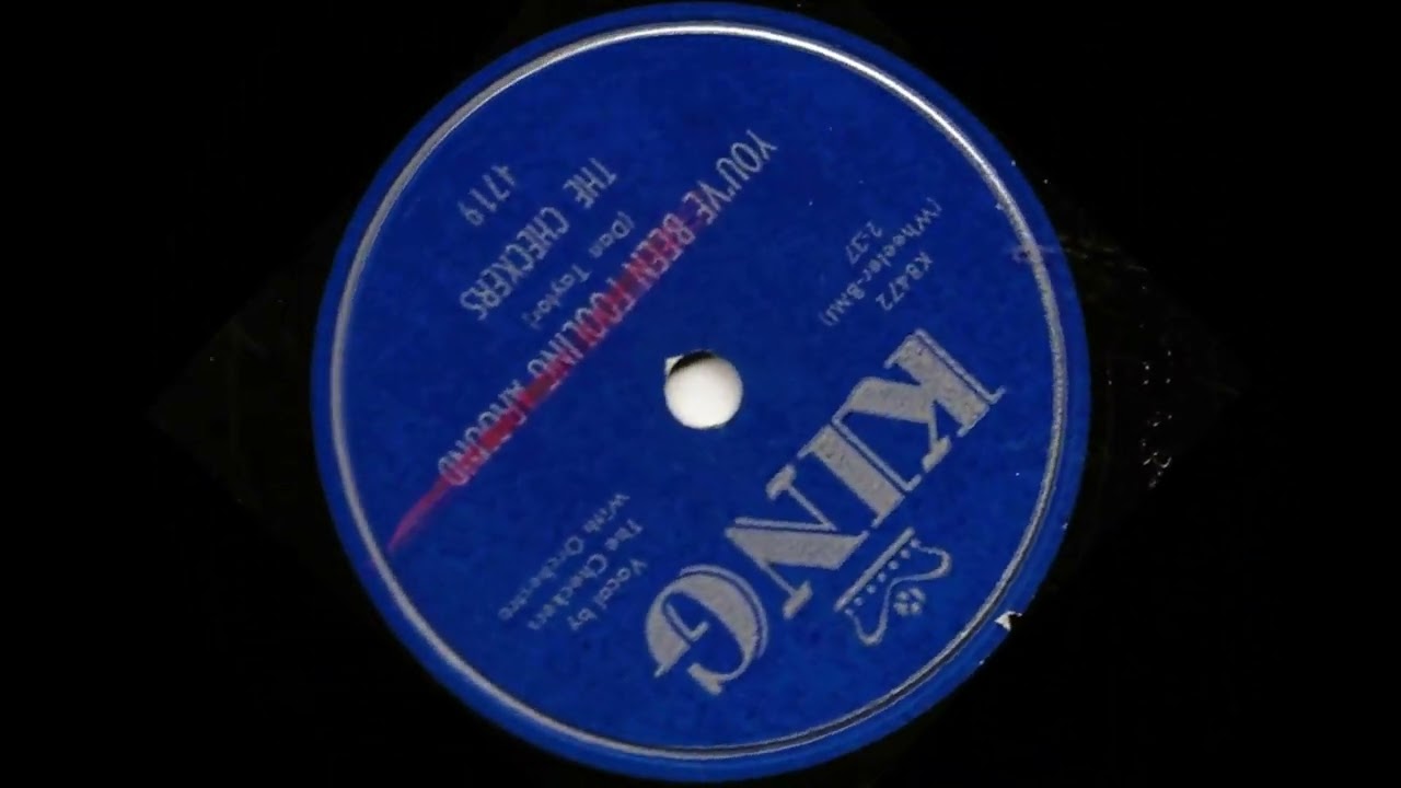 The Checkers- You've Been Fooling Around (78 RPM Transfer)