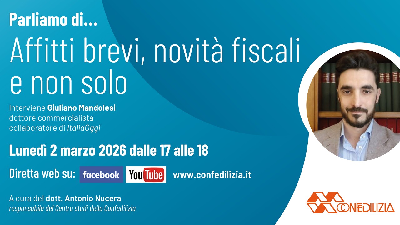 Parliamo di... Affitti brevi, novità fiscali e non solo