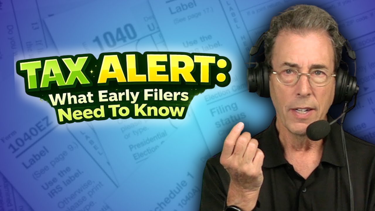 What Early Tax Filers Need To Know