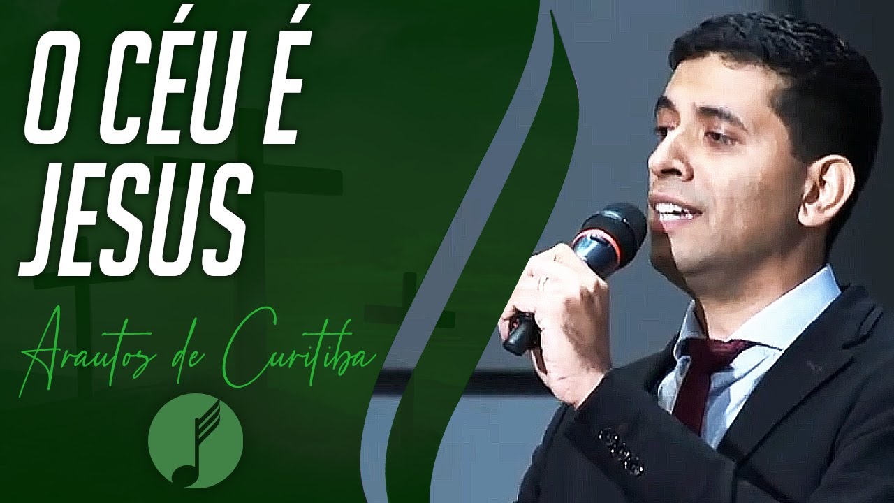 O Céu é Jesus - Quarteto de Curitiba - IASD Curitiba | Arautos do Rei