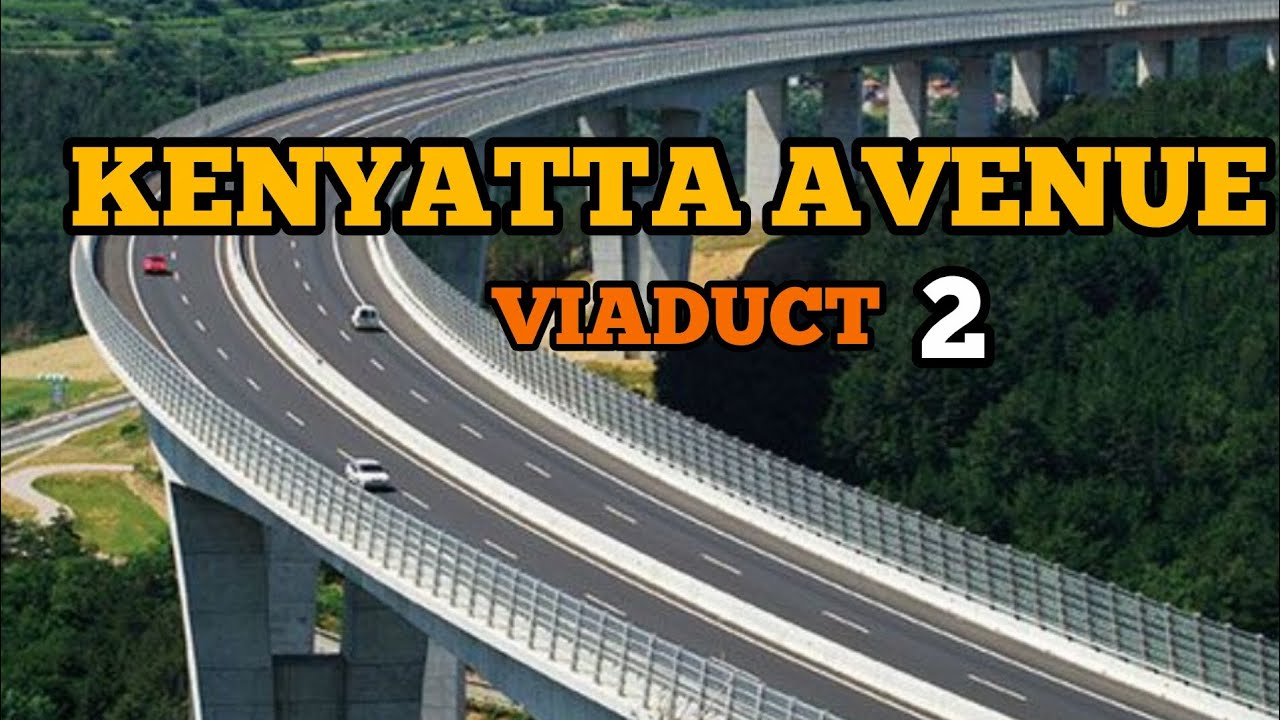 KENYATTA AVENUE VIADUCT, CHANGING THE STATE OF NAIROBI CITY MASS TRANSIT
