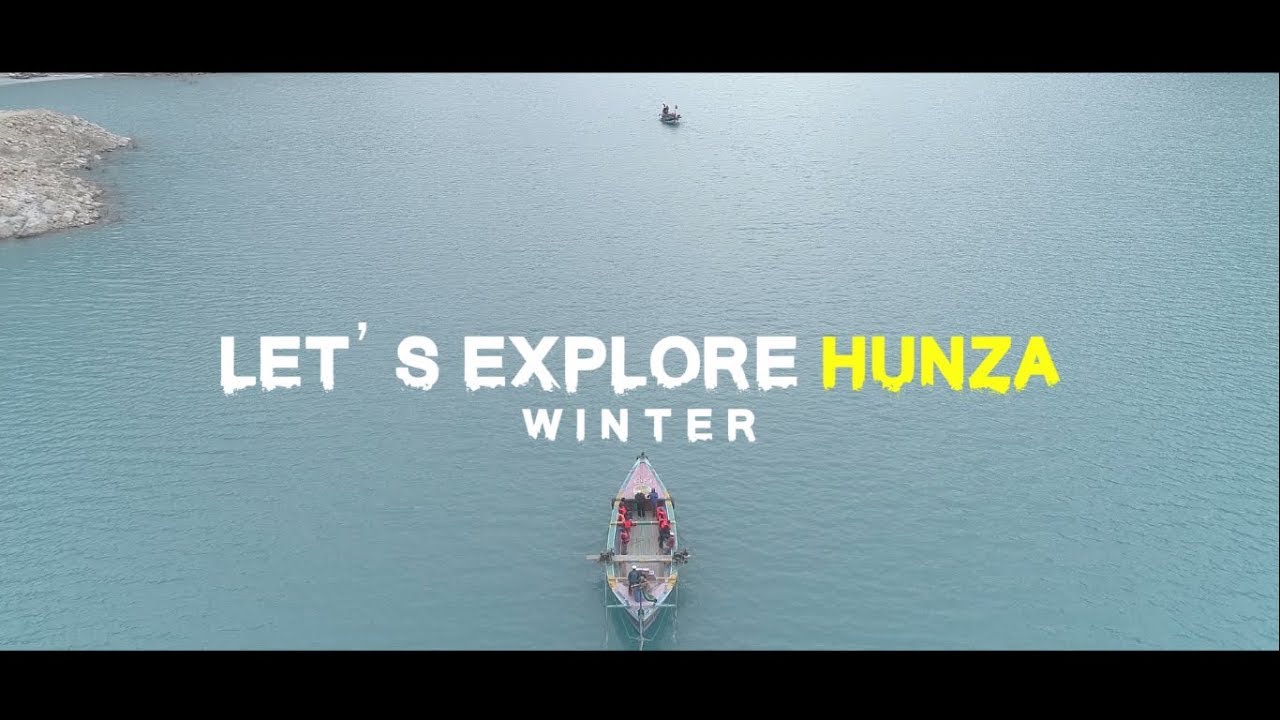Let's Explore Hunza in Autum/Winter 2018 | Tour to Gilgit Baltistan, Hunza 2018