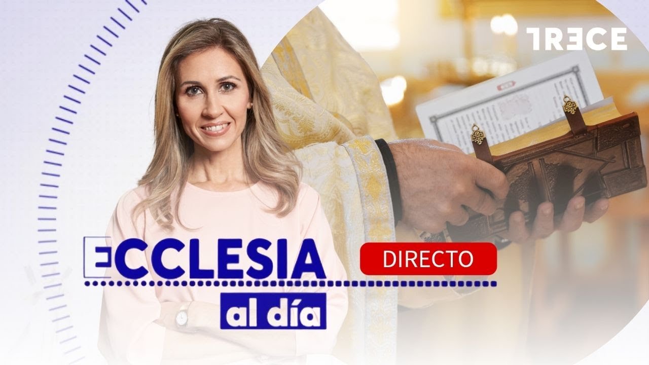 🔴 DIRECTO | CONCLUYE EL ENCUENTRO 'CONVIVIUM' - ECCLESIA AL DÍA (10/02/2026)