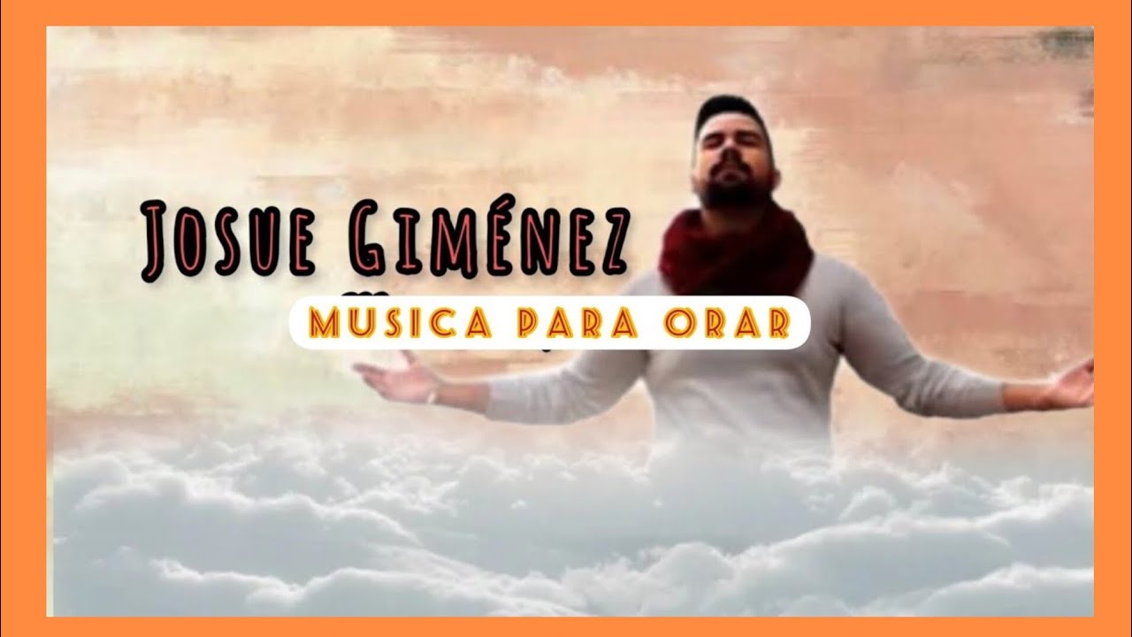 JOSUE GIMENEZ    -    Tu eres la alegría de mi casa