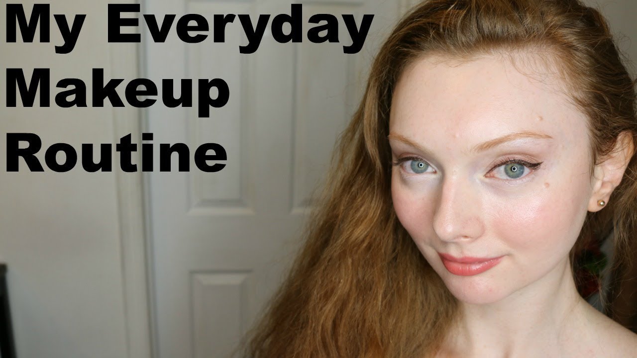 My Everyday Makeup Routine