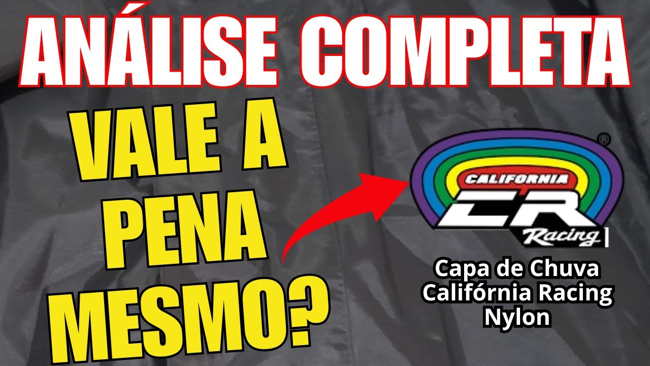 Capa de Chuva Califórnia Racing Nylon é Boa? Review Completo | Vale a Pena ou Não?