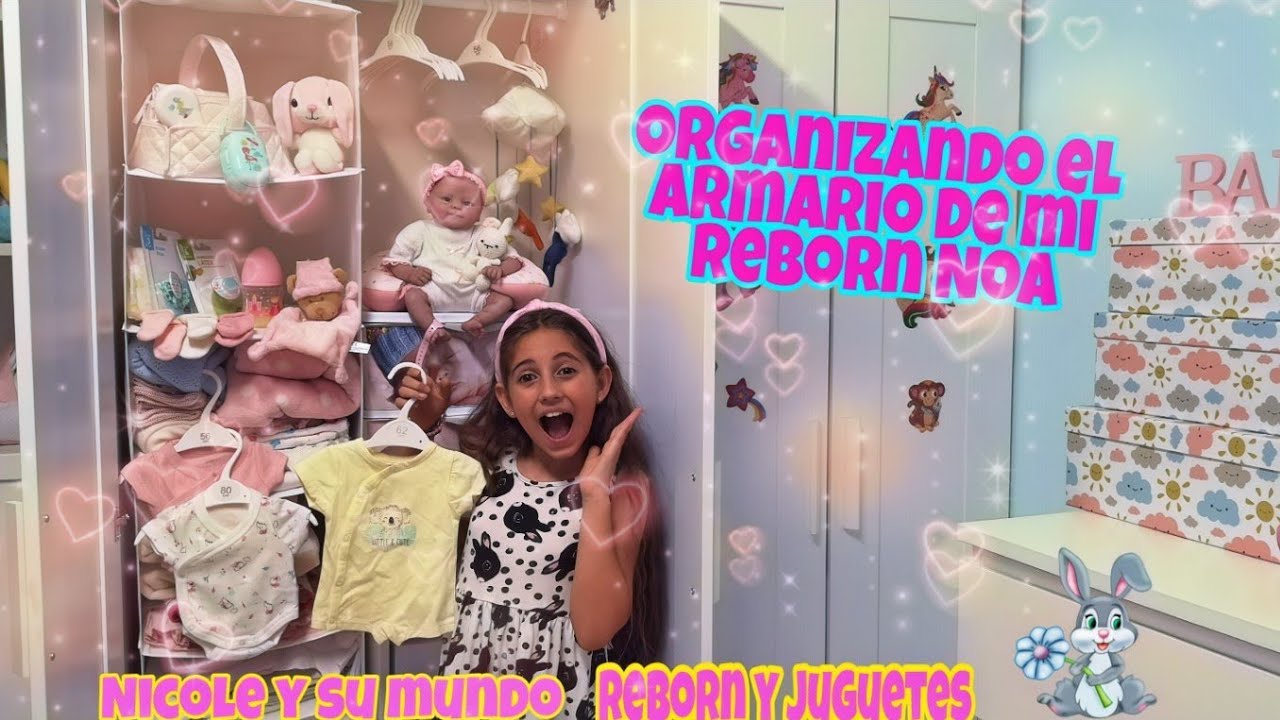 ORGANIZANDO EL ROPERO DE MI REBORN NOA
