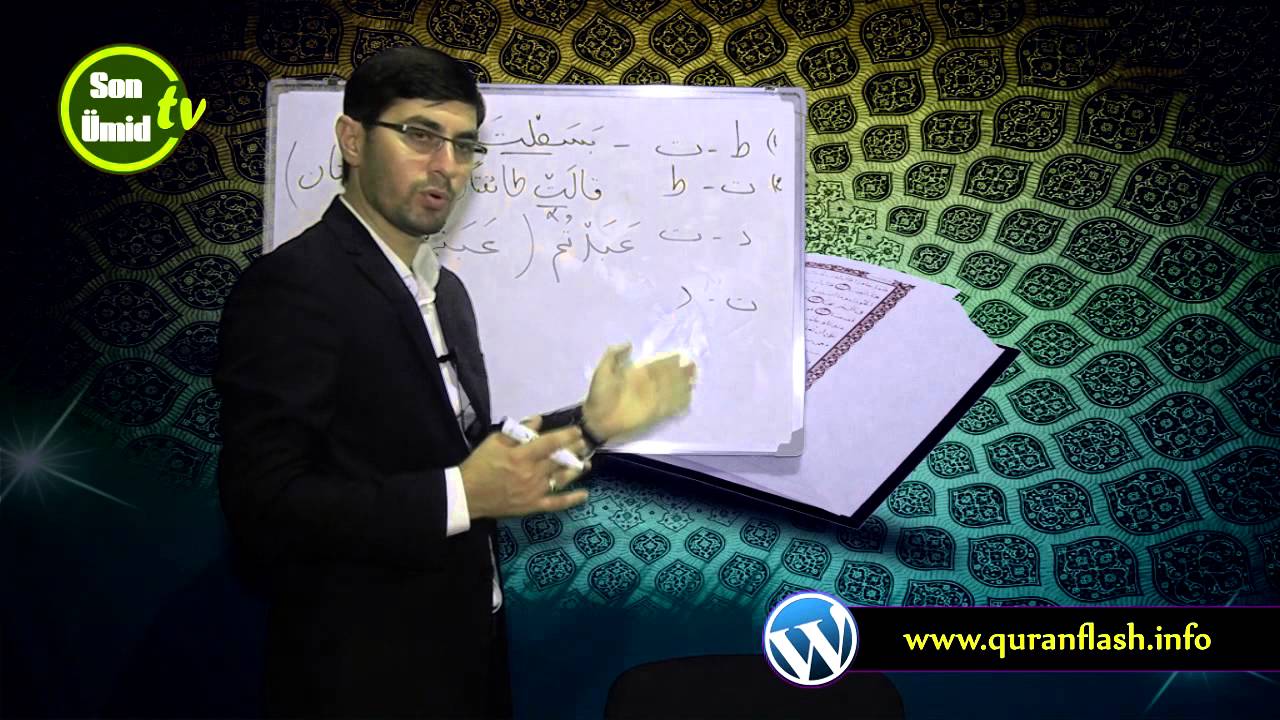 Haci Ilkin Quran dersi Tecvid Idgam behsi 1