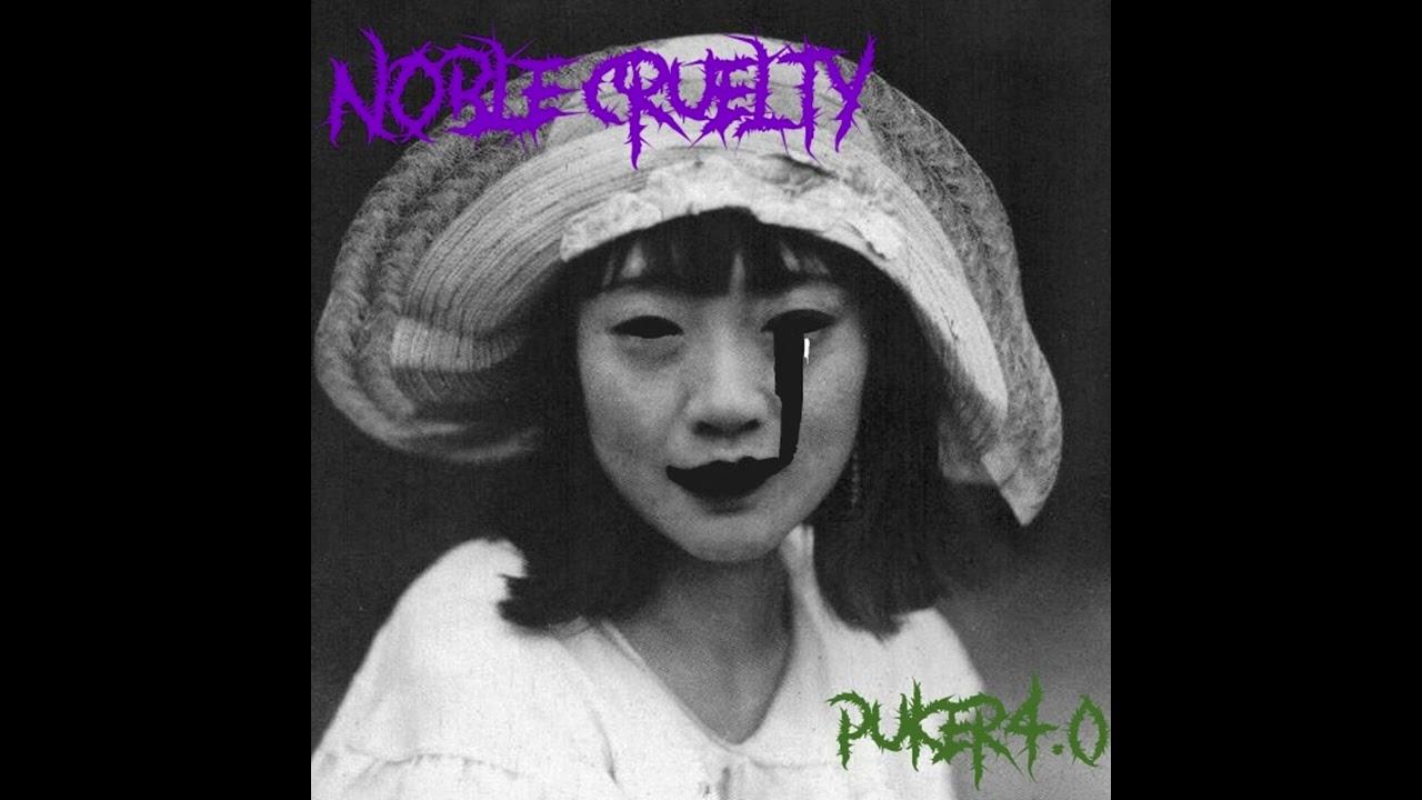 Noble Cruelty(FULL EP) - PUKER4.0  [Free Download]