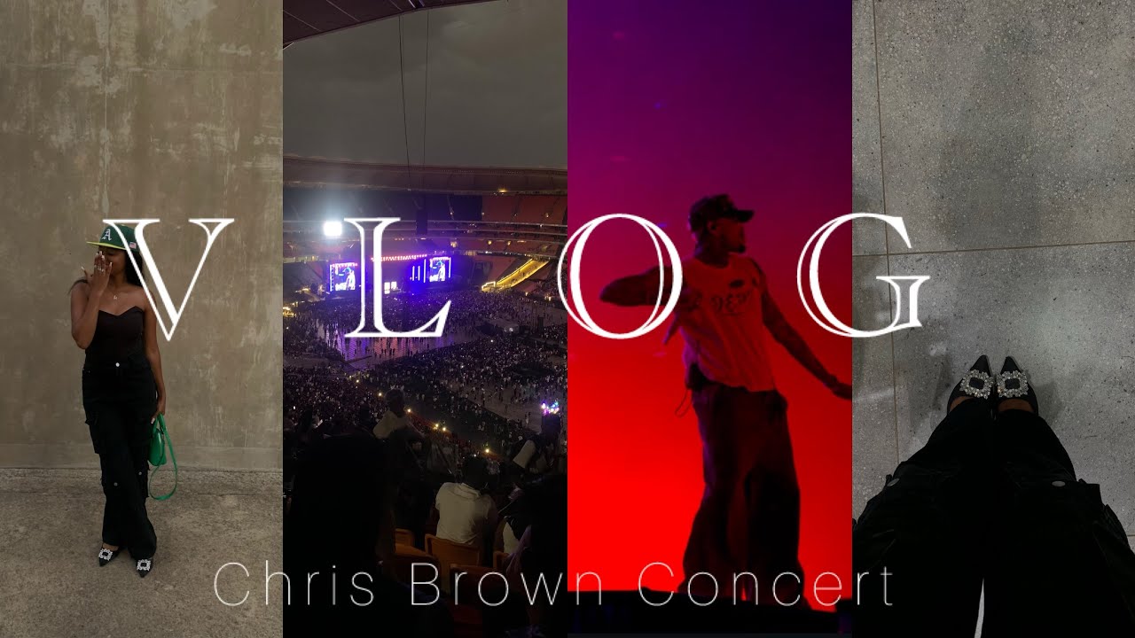 VLOG:Chris Brown Concert 2024 “CHRIS BROWN BOWL” in S.A||SOUTH AFRICAN YOUTUBER