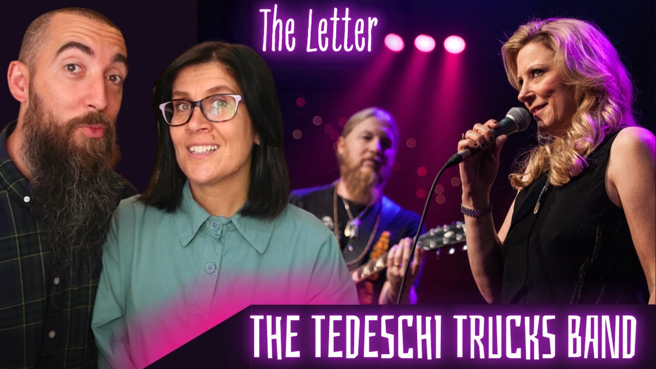 The Tedeschi Trucks Band - The Letter (REACTION) with my wife