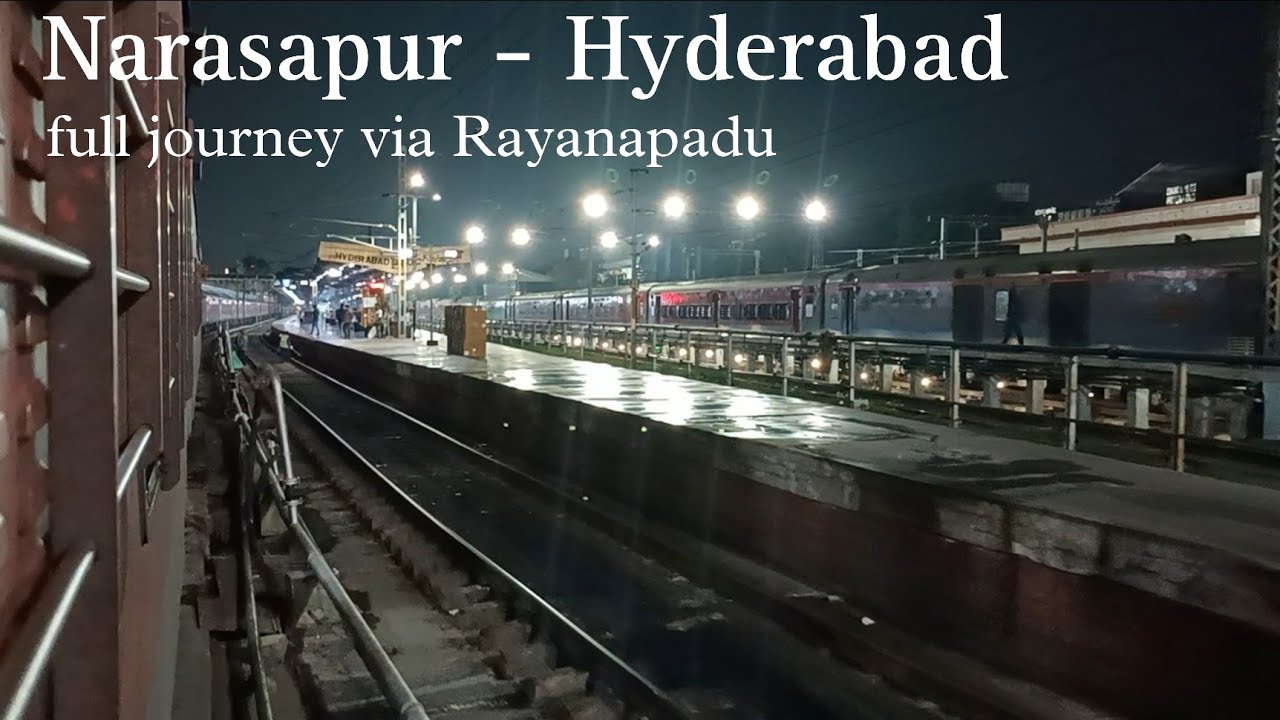 Narasapur - Hydrebebad full journey via Rayanapadu onboard Hydrebebad Sankranthi special