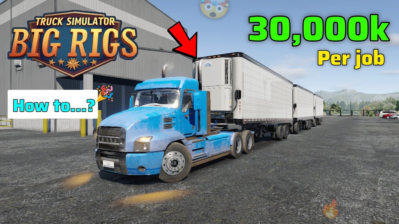 Советы и рекомендации по Truck Simulator Big Rigs | Как получить 30 000 долларов за работу 🔥