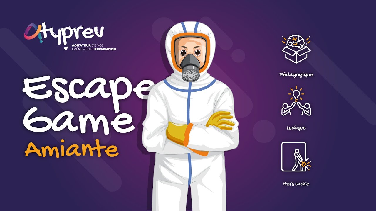 Escape game - Risque amiante