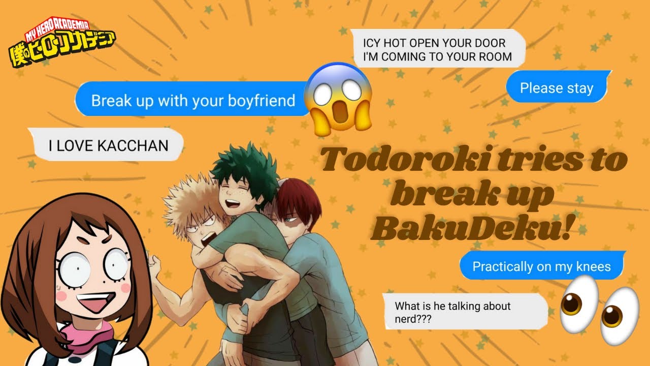shoto in love? • lyric prank break up with ur gf, i’m bored • ariana grande • bnha texts • bakudeku