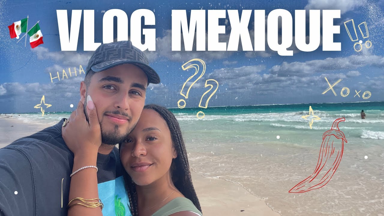 VLOG MEXIQUE 2K24/25 Dany et Carmen ❤️