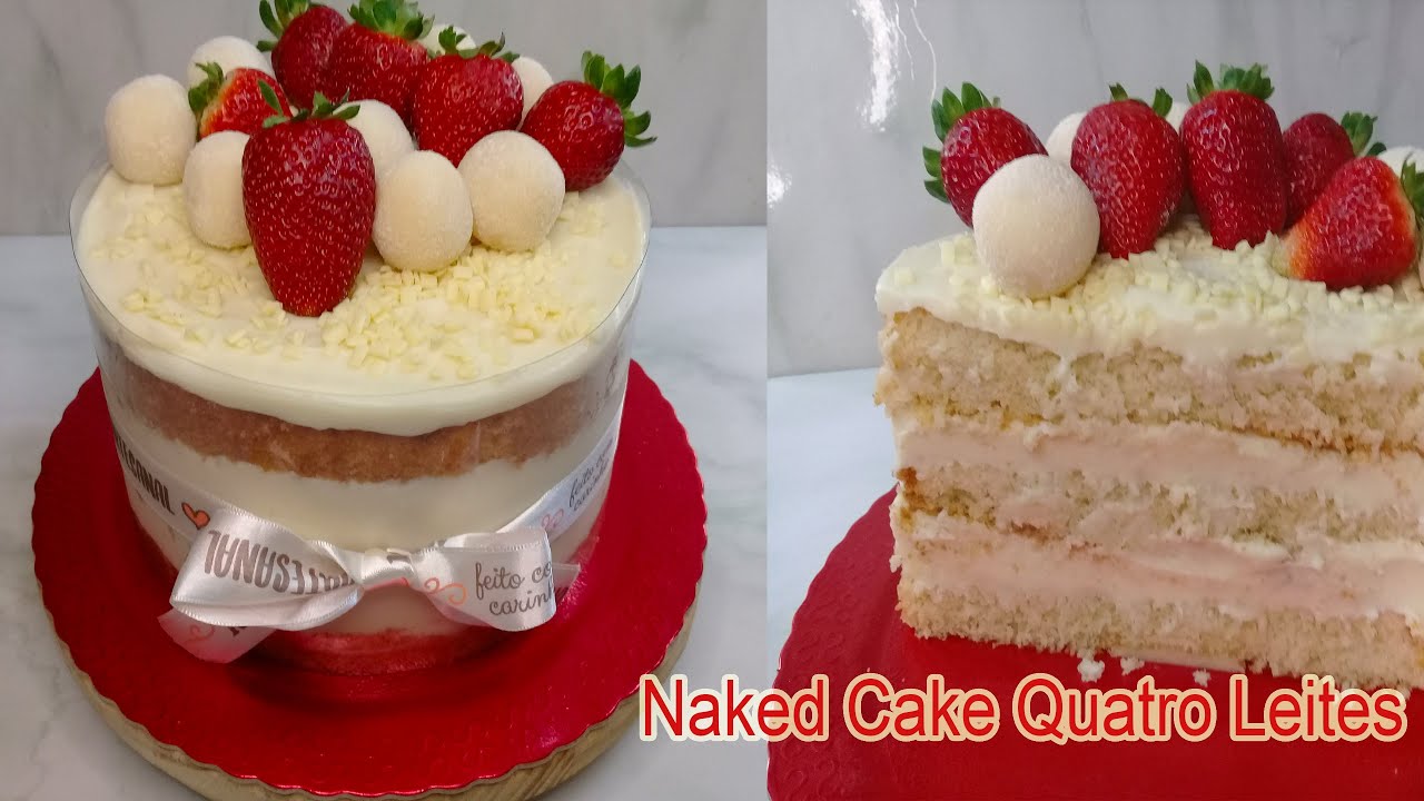 Como fazer Naked Cake  Quatro Leites no acetato - Lindo e delicioso!