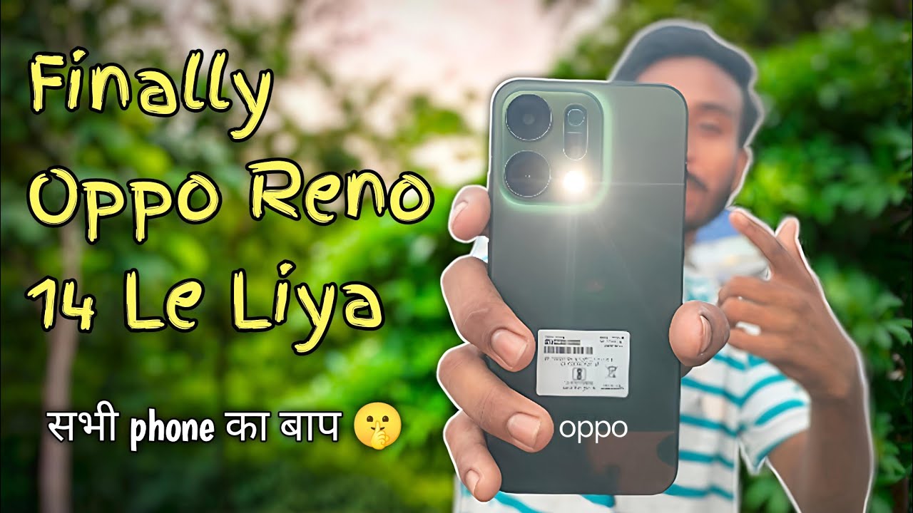 Finally Oppo Reno 14 le Liya || new phone unboxing 🥰