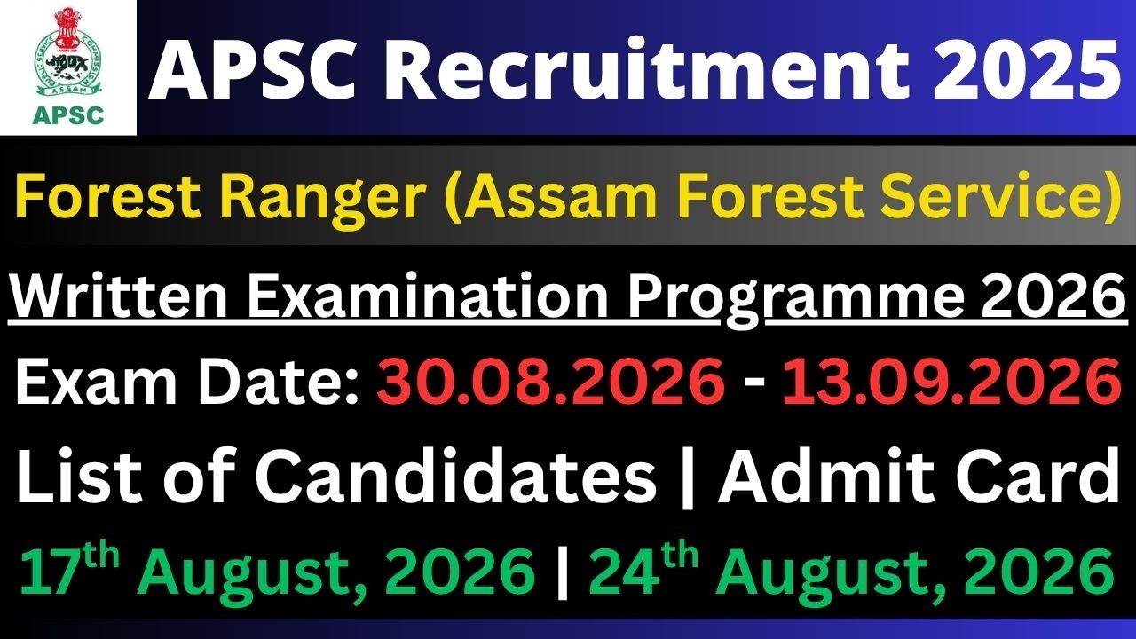 APSC Forest Ranger: Written Examination Programme 2026