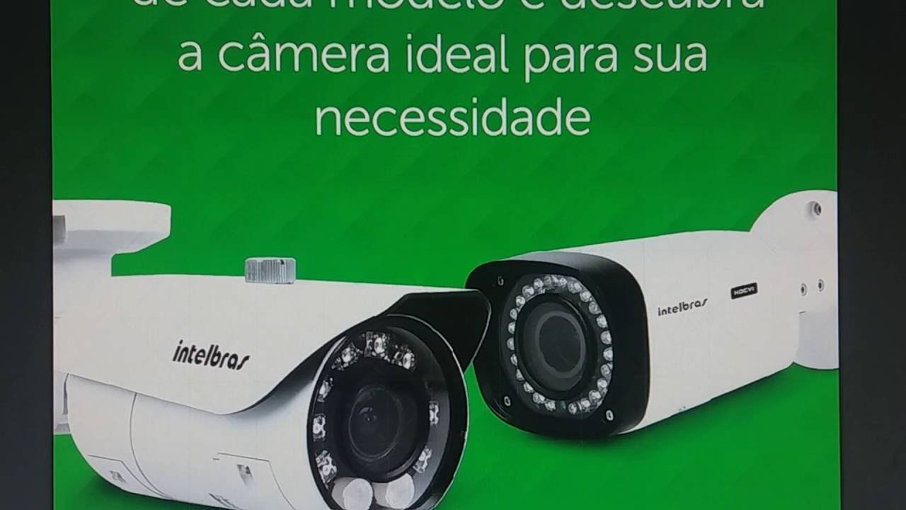 COMPARATIVOS DE CÂMERAS ANALÓGICAS E HDCVI INTELBRAS