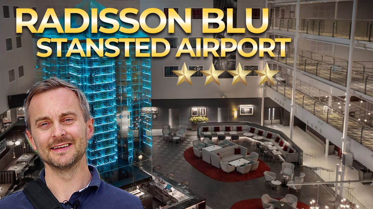 I stayed at the Stansted Airport Radisson Blu Hotel - worth the hype?