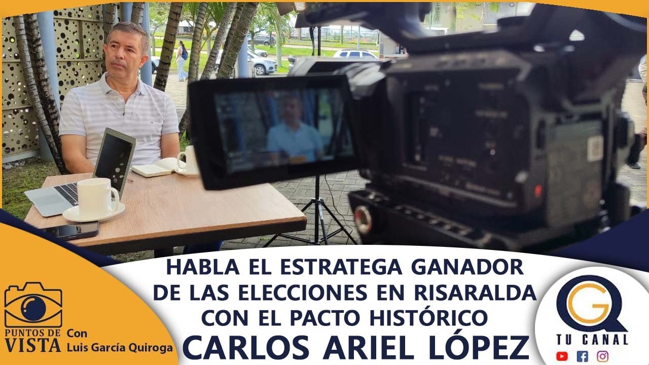HABLA EL ESTRATEGA GANADOR DE LAS ELECCIONES EN RISARALDA CON EL PACTO HISTÓRICO