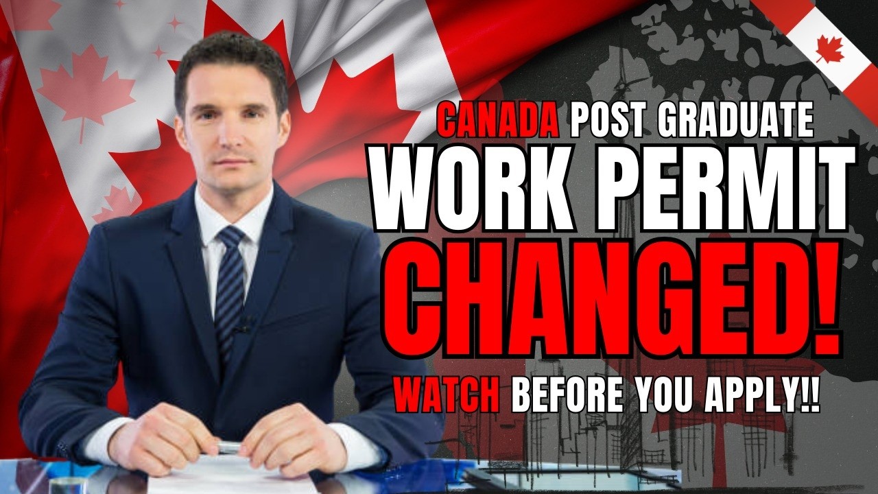 Post-Graduation Work Permit (PGWP) &ndash; Changes in 2026