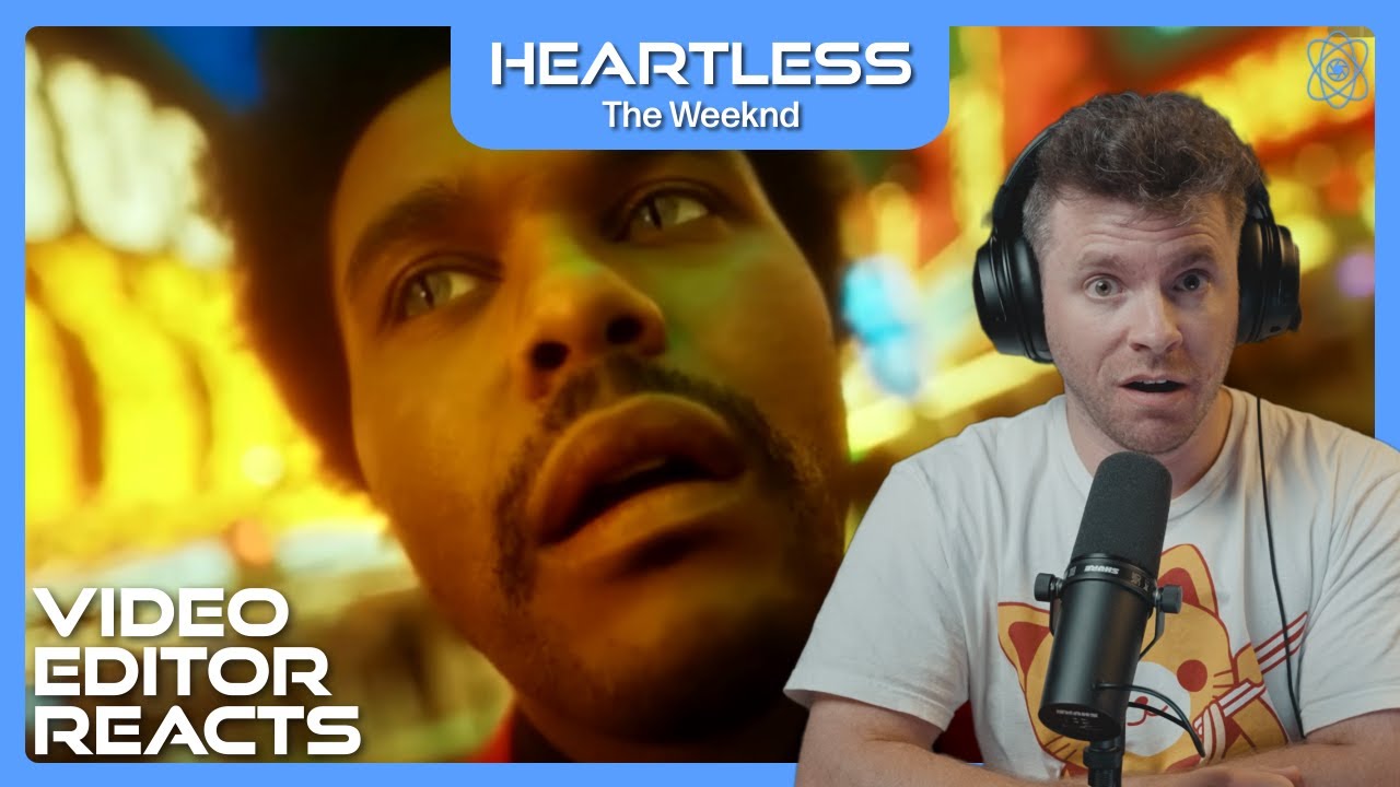 Video Editor Reacts to The Weeknd - Heartless
