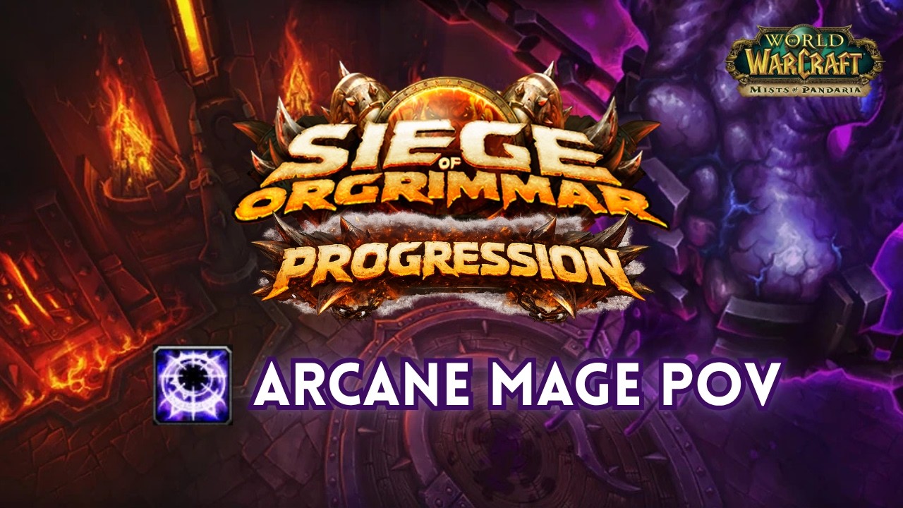 SoO 13/14 HC clear 🚀 - Arcane Mage POV with voice coms [MoP SoO]