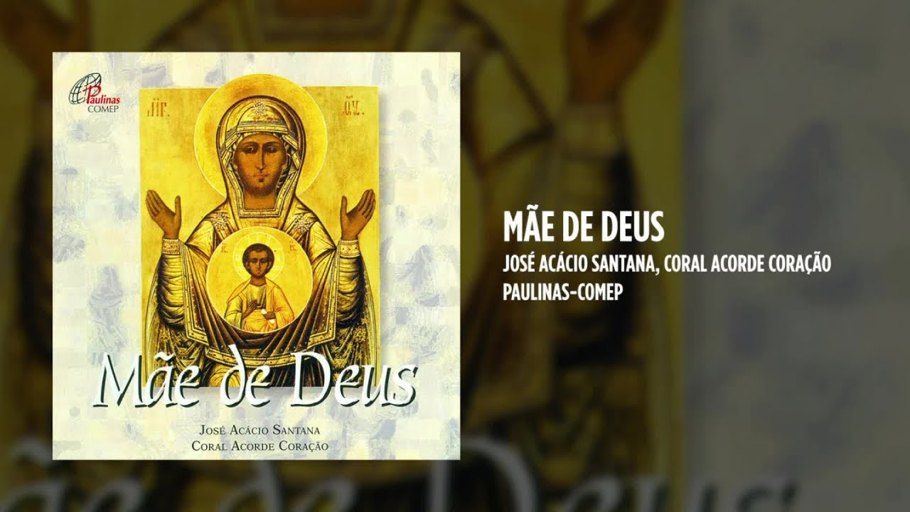 José Acácio Santana, Coral Acorde Coração - Mãe de Deus - (Álbum Completo)