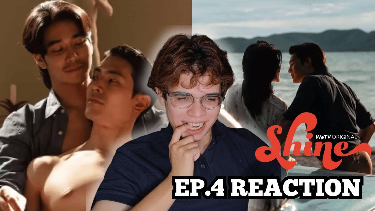 SHINE THE SERIES EP.4 BL REACTION