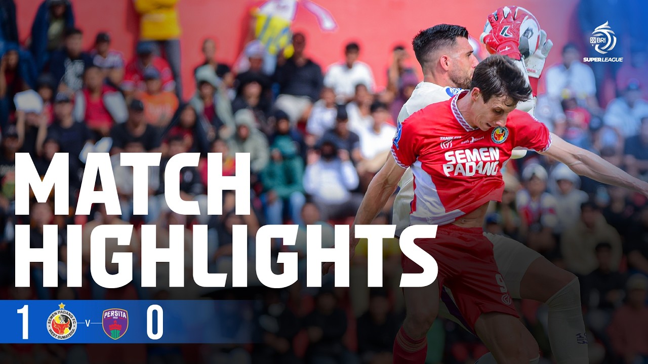 Mini Highlight BRI Super League | Semen Padang FC vs PERSITA Tangerang | Week 20
