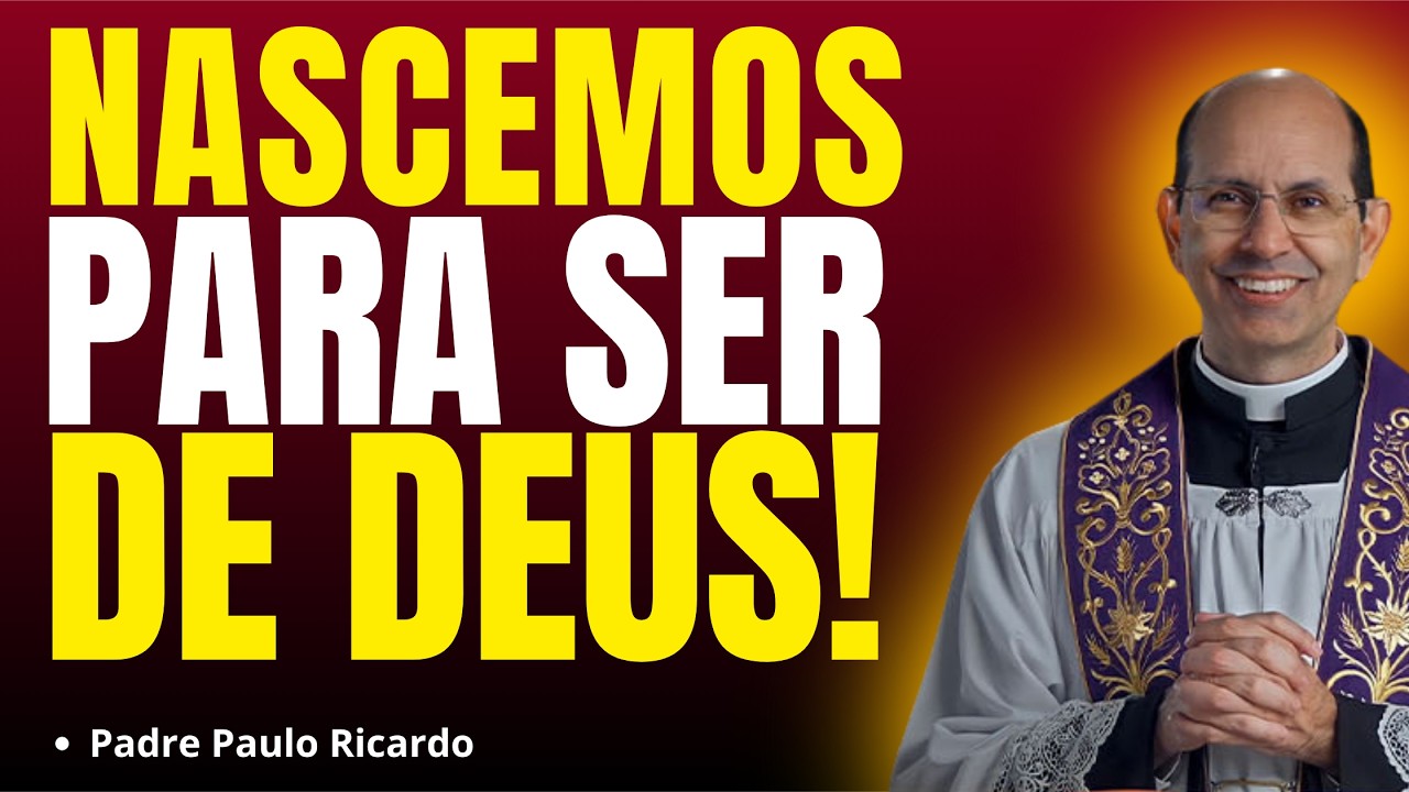 É ESSE O SENTIDO DA SUA VIDA! FOI PARA ISSO QUE VOCÊ NASCEU! | Pregação Padre Paulo Ricardo✨🙏