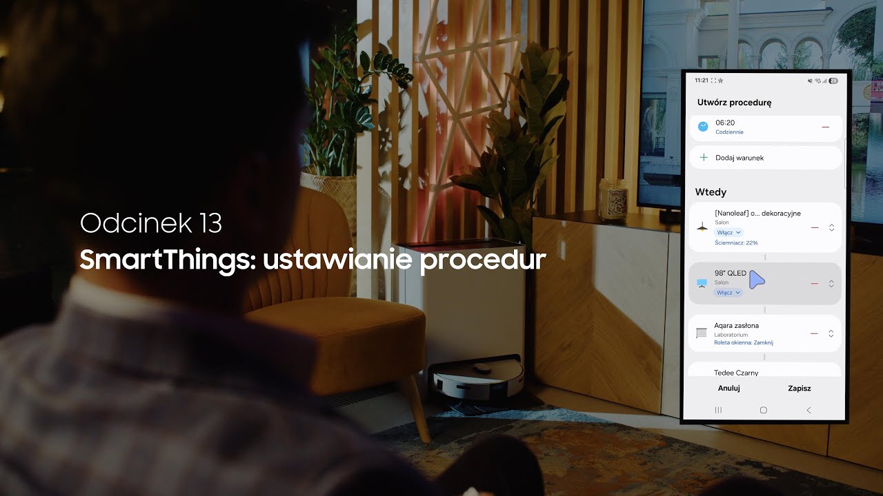 SmartThings: ustawianie procedur | Odc. 37