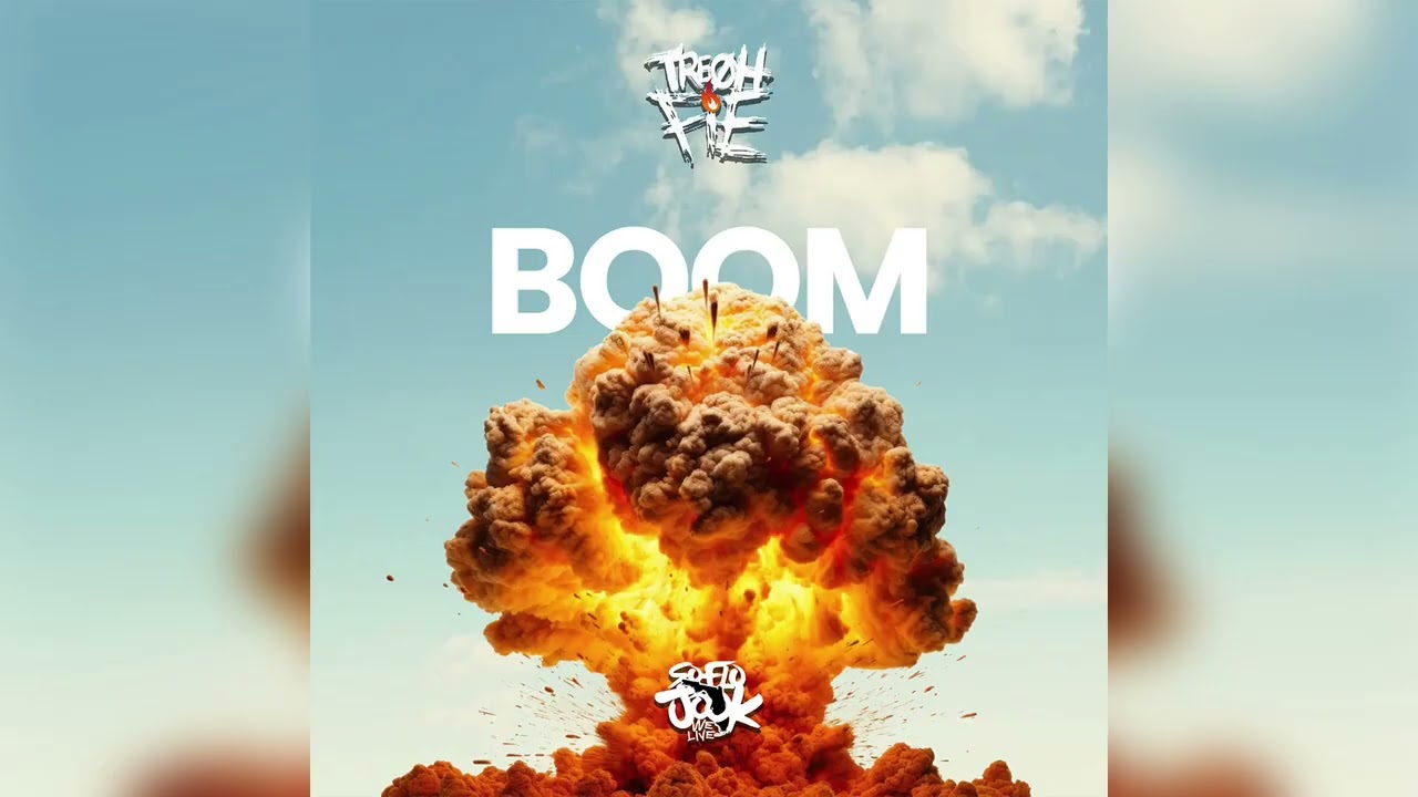 Tre Oh Fie - Boom