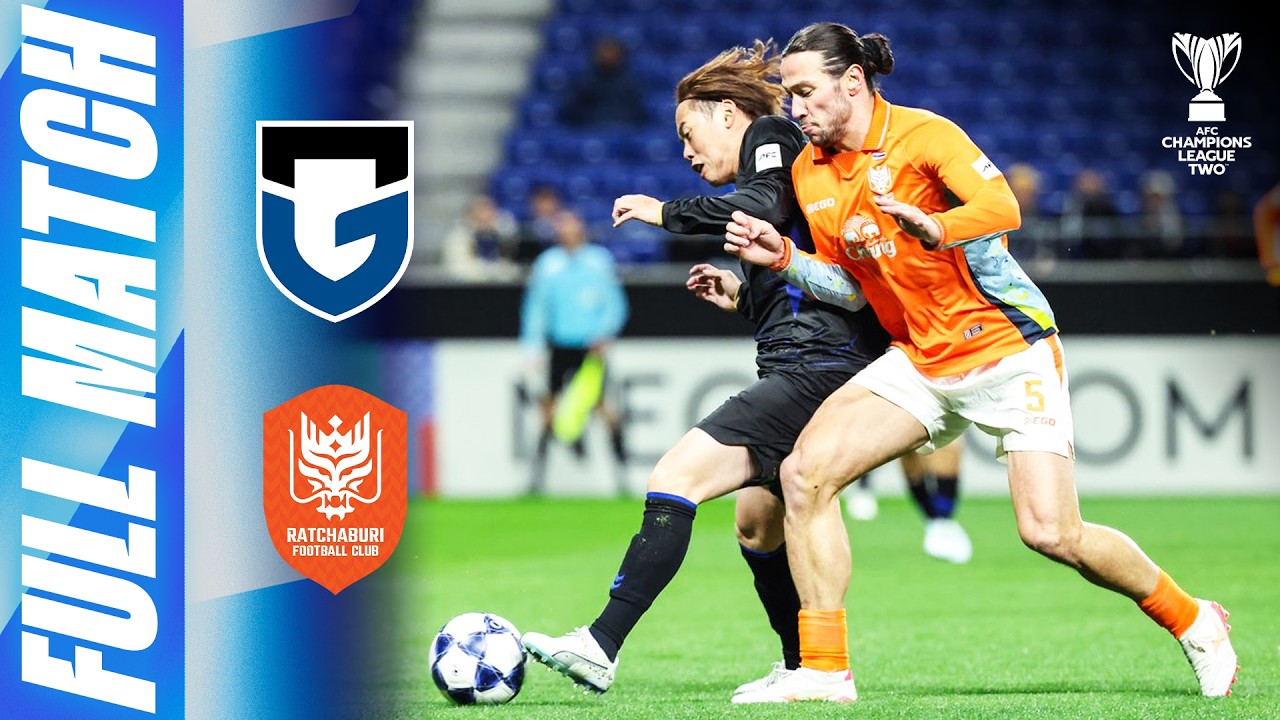 🔴 LIVE | Gamba Osaka 🇯🇵 vs Ratchaburi FC 🇹🇭 | AFC Champions League Two™ 2025/26