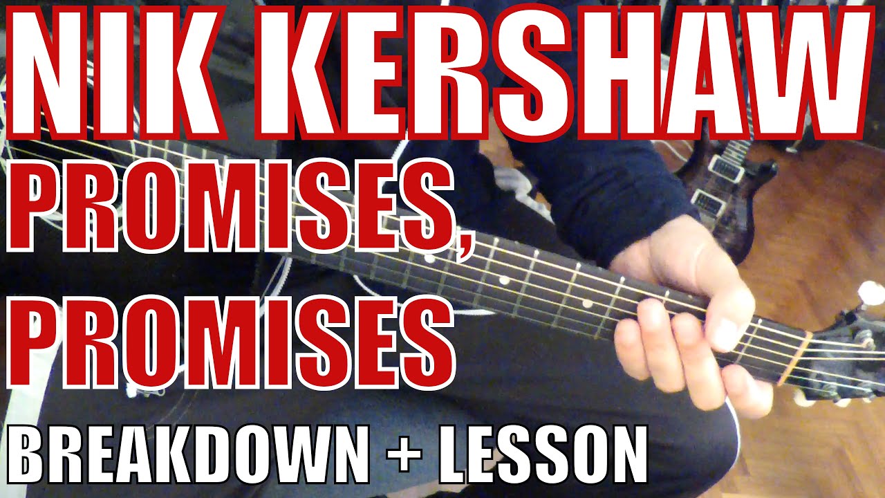 Nik Kershaw - Promises, Promises - Guitar Tutorial