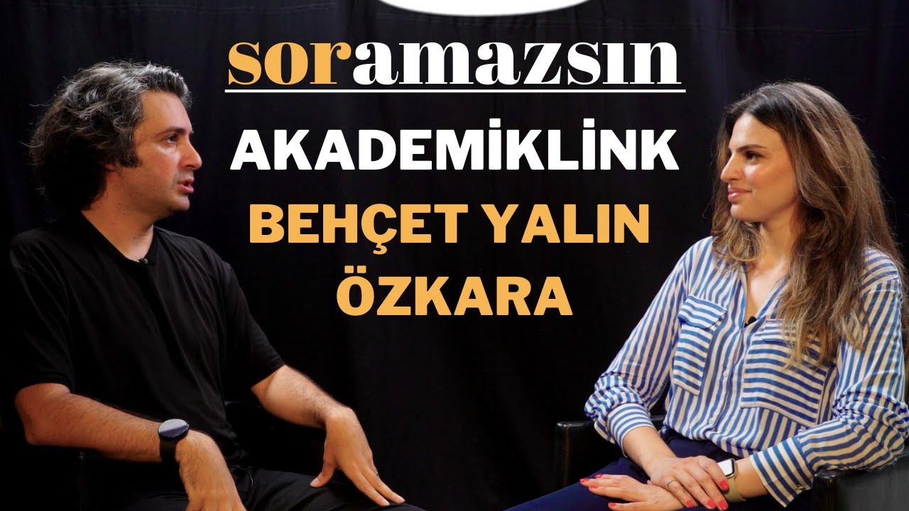 Soramazsın: AkademikLink | Behçet Yalın Özkara | 177. Bölüm