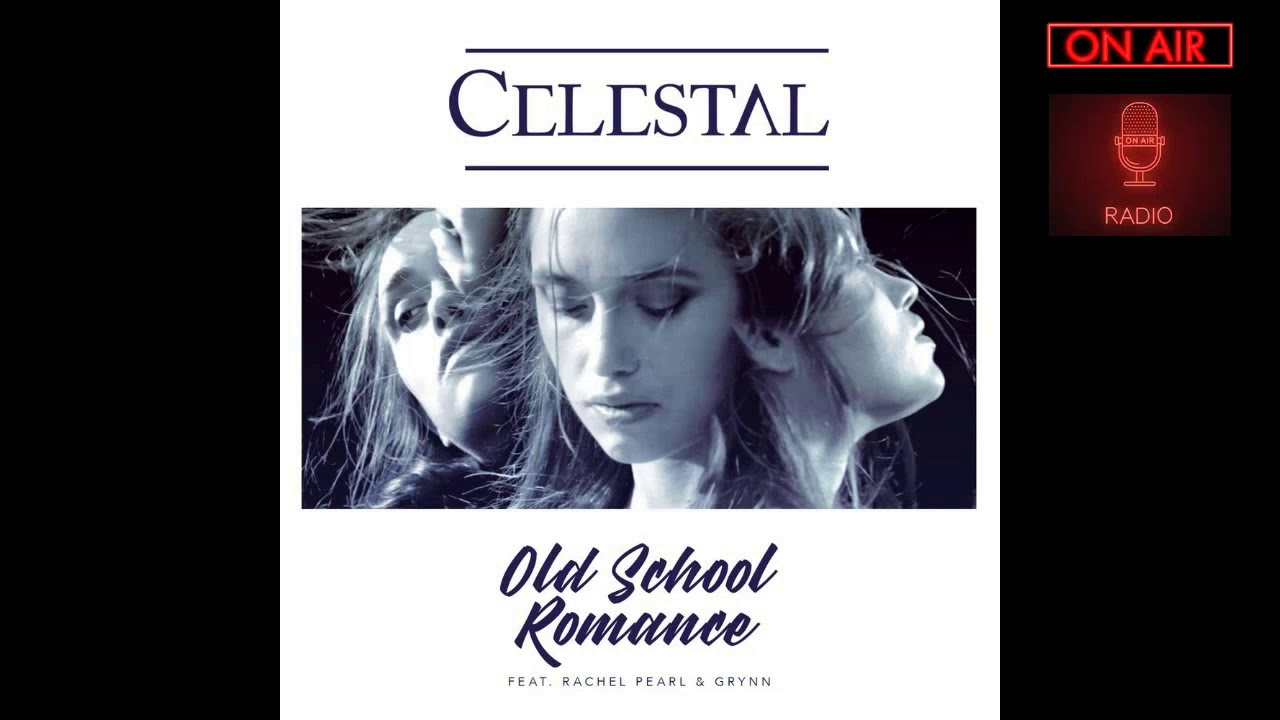 Old school Romance - Celestal