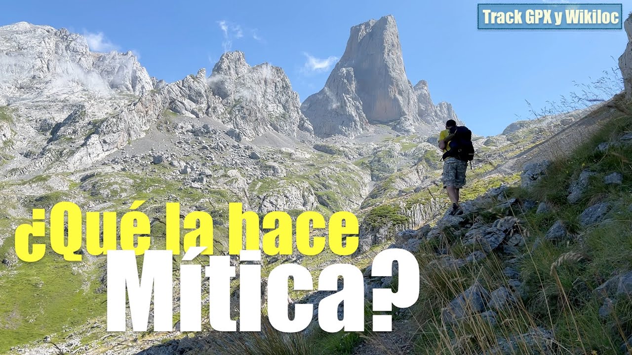 Subida al Refugio de Urriellu desde Bulnes por Camburero | Ruta al Naranjo de Bulnes | PR.PNPE-19
